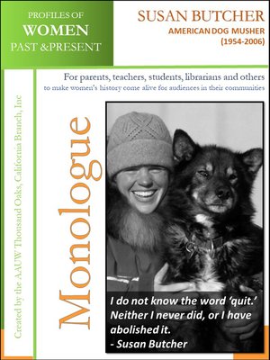 cover image of Profiles of Women Past & Present – Susan Butcher, Dog Musher, Writer (1954-2006)
